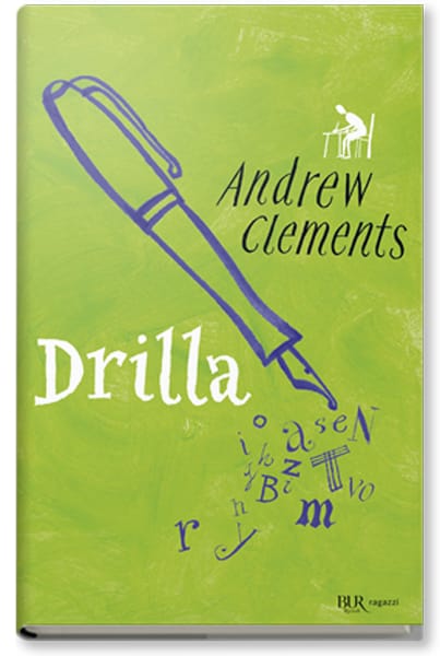 copertina verde libro “Drilla" di Andrew Clements